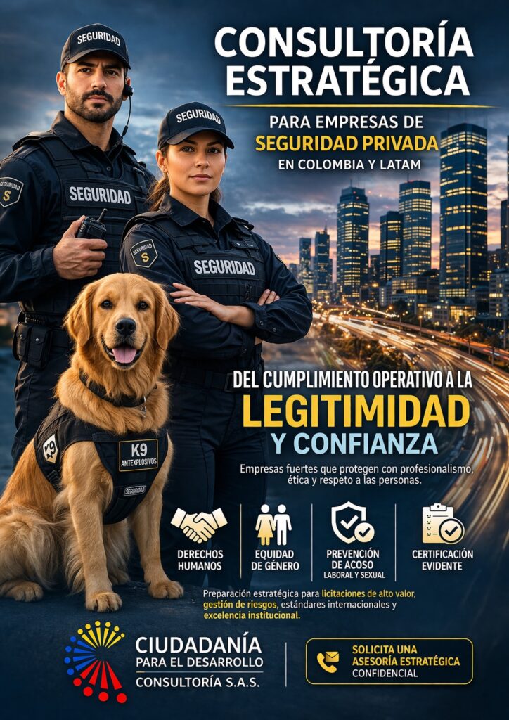 Consultoría estratégica para empresas de seguridad privada en Colombia y LATAM. Certificaciones, licitaciones y estándares ESG para liderar el mercado